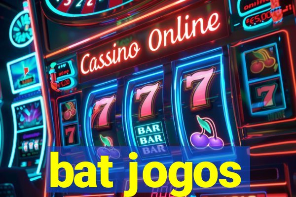 bat jogos